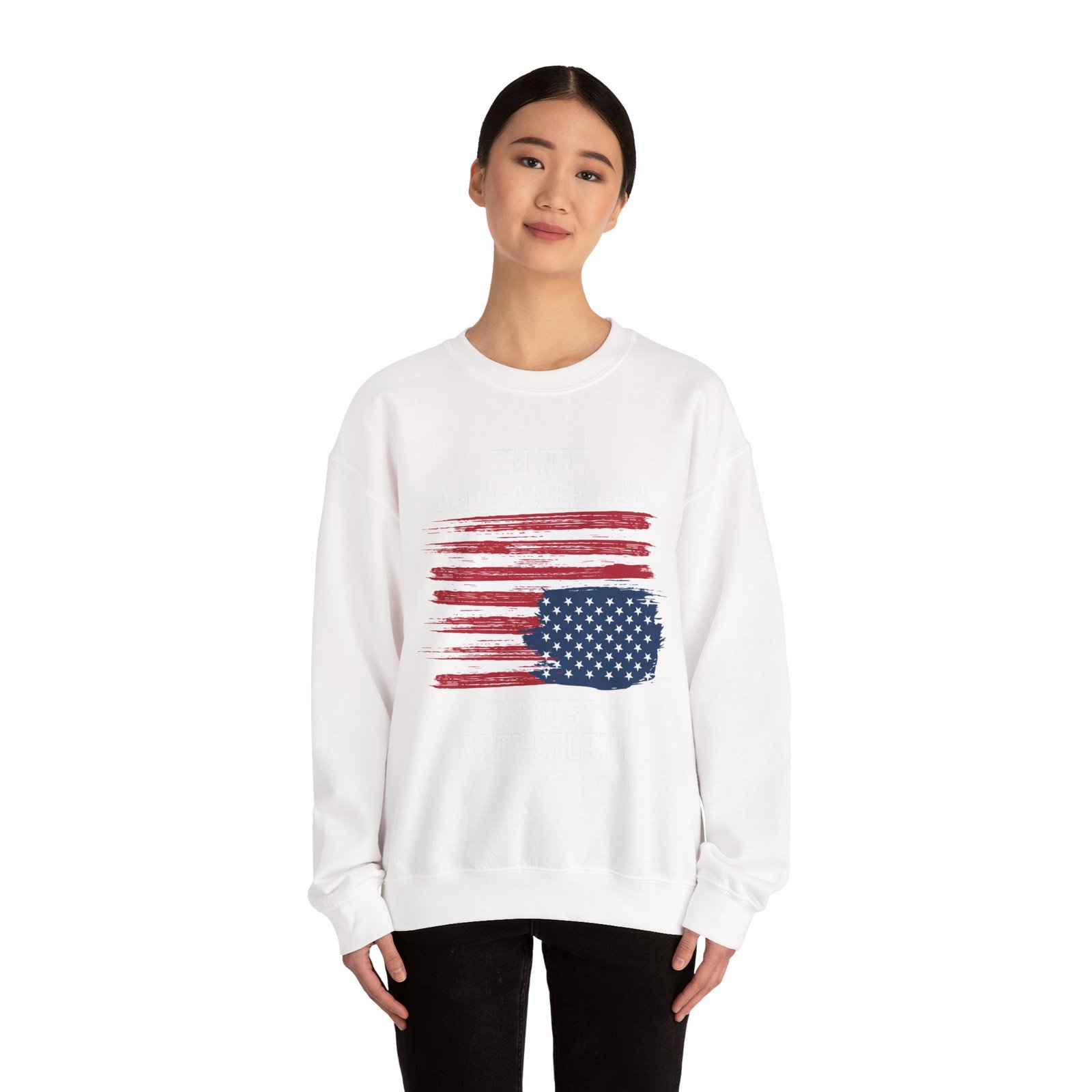 I'm Not Anti-American I'm Just Anti-Stupid Unisex Graphic Sweatshirt | Patriotic Protest Crewneck | Good Trubble - Image 14