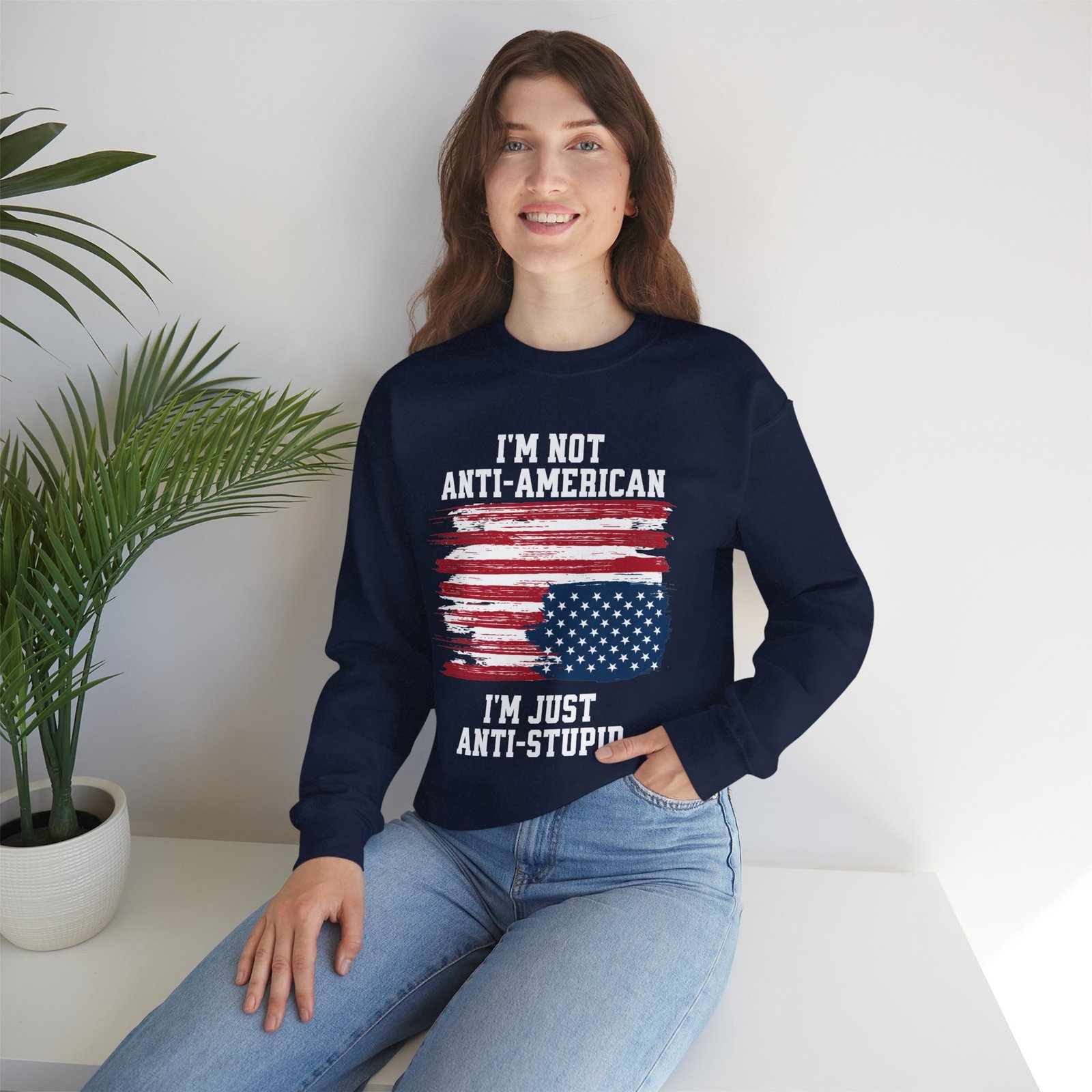 I'm Not Anti-American I'm Just Anti-Stupid Unisex Graphic Sweatshirt | Patriotic Protest Crewneck | Good Trubble - Image 6