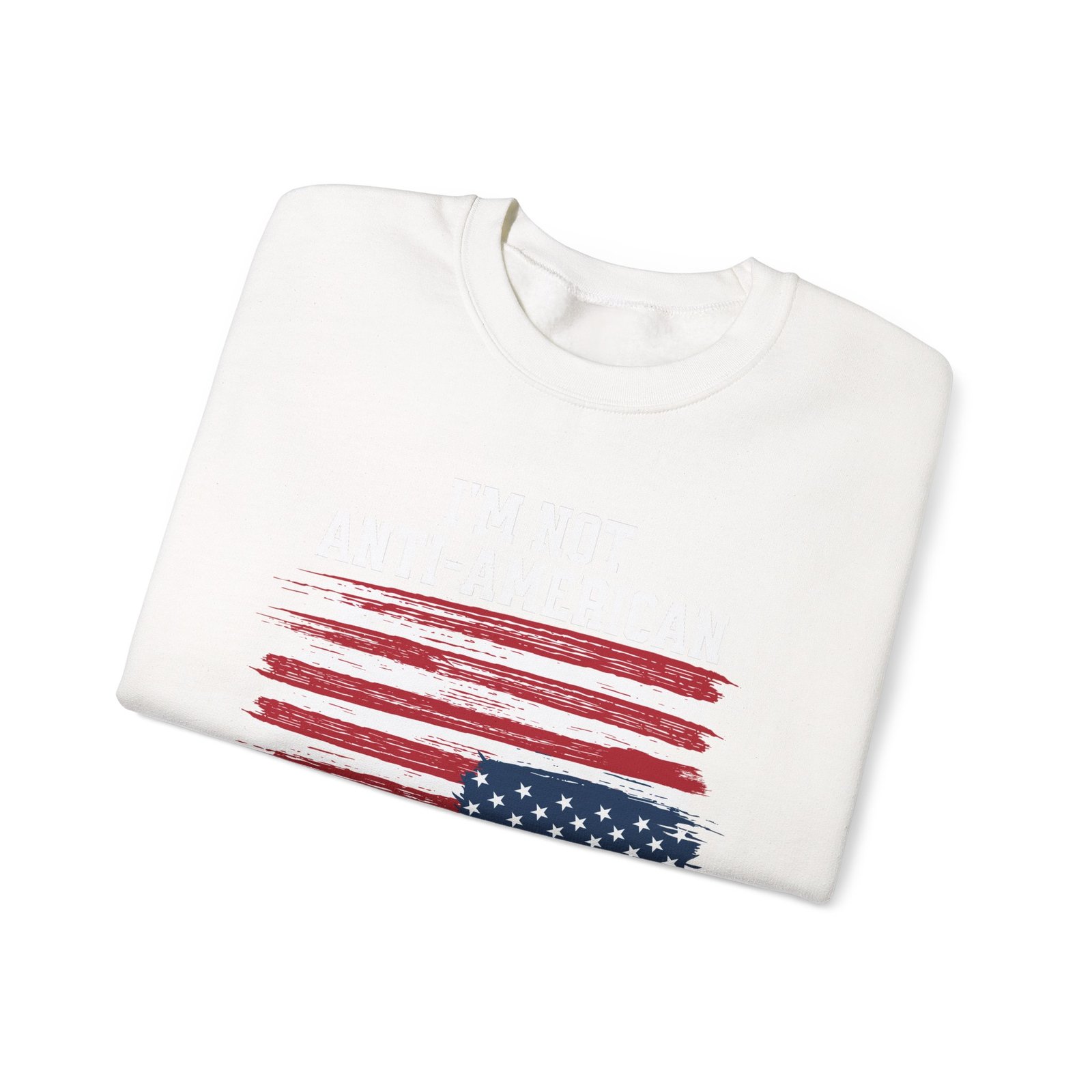 I'm Not Anti-American I'm Just Anti-Stupid Unisex Graphic Sweatshirt | Patriotic Protest Crewneck | Good Trubble - Image 13